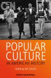 Popular Culture in American History 
