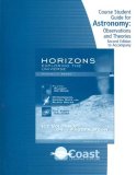 Telecourse Student Guide - Horizons Exploring the Universe 10th 2007 9780495113652 Front Cover