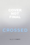 Crossed 2011 9780525423652 Front Cover