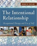 Intentional Relationship Occupational Therapy and Use of Self cover art