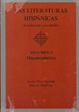 Las Literaturas Hispanicas Introduccion a Su Estudio : Hispanoamerica cover art