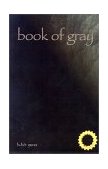 Book of Gray 2000 9780966073652 Front Cover