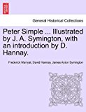 Peter Simple Illustrated by J a Symington, with an Introduction by D Hannay 2011 9781241573652 Front Cover