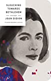 Slouching Towards Bethlehem Essays  9781250160652 Front Cover