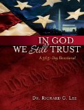 In God We Still Trust A 365-Day Devotional 2011 9781404189652 Front Cover