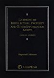 Licensing of Intellectual Property and Other Information Assets, Second Edition 2007  cover art
