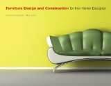 Furniture Design and Construction for the Interior Designer  cover art