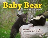Baby Bear Discovers the World  9781591931652 Front Cover