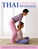 Thai Step-by-Step Massage  9781780191652 Front Cover