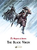 Marquis of Anaon The Black Virgin  9781849182652 Front Cover