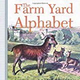 Farm Yard Alphabet 2013 9781939652652 Front Cover