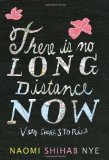 There Is No Long Distance Now Very Short Stories cover art