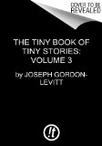 Tiny Book of Tiny Stories: Volume 3  cover art