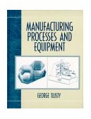 Manufacturing Process and Equipment  cover art