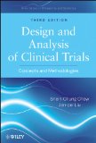 Design and Analysis of Clinical Trials Concepts and Methodologies cover art