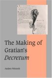 Making of Gratian's Decretum 2007 9780521044653 Front Cover