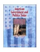 American Government and Politics Today 2nd 9780534592653 Front Cover