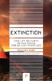 Extinction How Life on Earth Nearly Ended 250 Million Years Ago - Updated Edition cover art