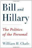 Bill and Hillary The Politics of the Personal cover art