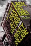 Mike Hammer - Lady, Go Die!  9780857684653 Front Cover