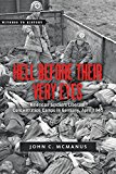 Hell Before Their Very Eyes American Soldiers Liberate Concentration Camps in Germany, April 1945  9781421417653 Front Cover
