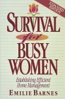 Survival for Busy Women 2nd 1993 Expurgated  9781565070653 Front Cover