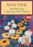 Ann Fahl Teaches You Coloring With Thread: cover art