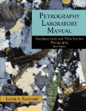 Petrography Laboratory Manual Handspecimen and Thin Section Petrography cover art
