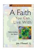Faith You Can Live With Understanding the Basics cover art