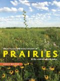 Ecology and Management of Prairies in the Central United States 