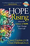 Hope Rising How the Science of HOPE Can Change Your Life  9781683509653 Front Cover