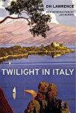 Twilight in Italy  9781780769653 Front Cover