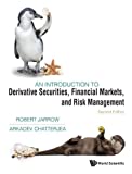 An Introduction to Derivative Securities, Financial Markets, and Risk Management:  9781944659653 Front Cover