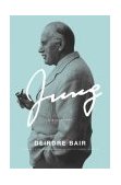 Jung A Biography  9780316076654 Front Cover