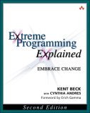Extreme Programming Explained Embrace Change
