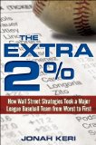 Extra 2% How Wall Street Strategies Took a Major League Baseball Team from Worst to First cover art