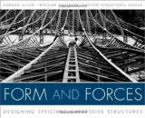 Form and Forces Designing Efficient, Expressive Structures