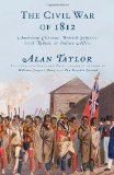Civil War Of 1812 American Citizens, British Subjects, Irish Rebels, and Indian Allies cover art