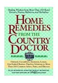Home Remedies from the Country Doctor  9781579540654 Front Cover