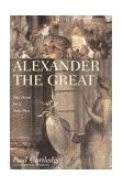 Alexander the Great 2004 9781585675654 Front Cover