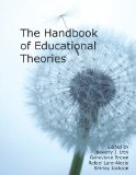 Handbook of Educational Theories for Theoretical Frameworks: 2012 9781617358654 Front Cover