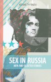 Sex in Russia New and Selected Stories 2010 9781897190654 Front Cover