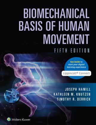 Biomechanical Basis of Human Movement 5th 9781975144654 Front Cover