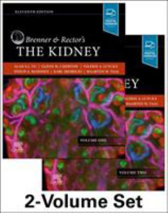 Brenner and Rector's the Kidney, 2-Volume Set 11th 9780323532655 Front Cover