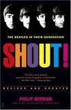 Shout! The Beatles in Their Generation cover art