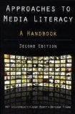 Approaches to Media Literacy: a Handbook A Handbook cover art