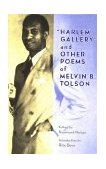 Harlem Gallery and Other Poems of Melvin B. Tolson  cover art