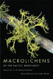 Macrolichens of the Pacific Northwest, Second Ed 