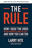Rule: How I Beat the Odds in the Markets and in Life--And How You Can Too  9781260452655 Front Cover