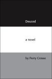 Deuced 2005 9781412053655 Front Cover